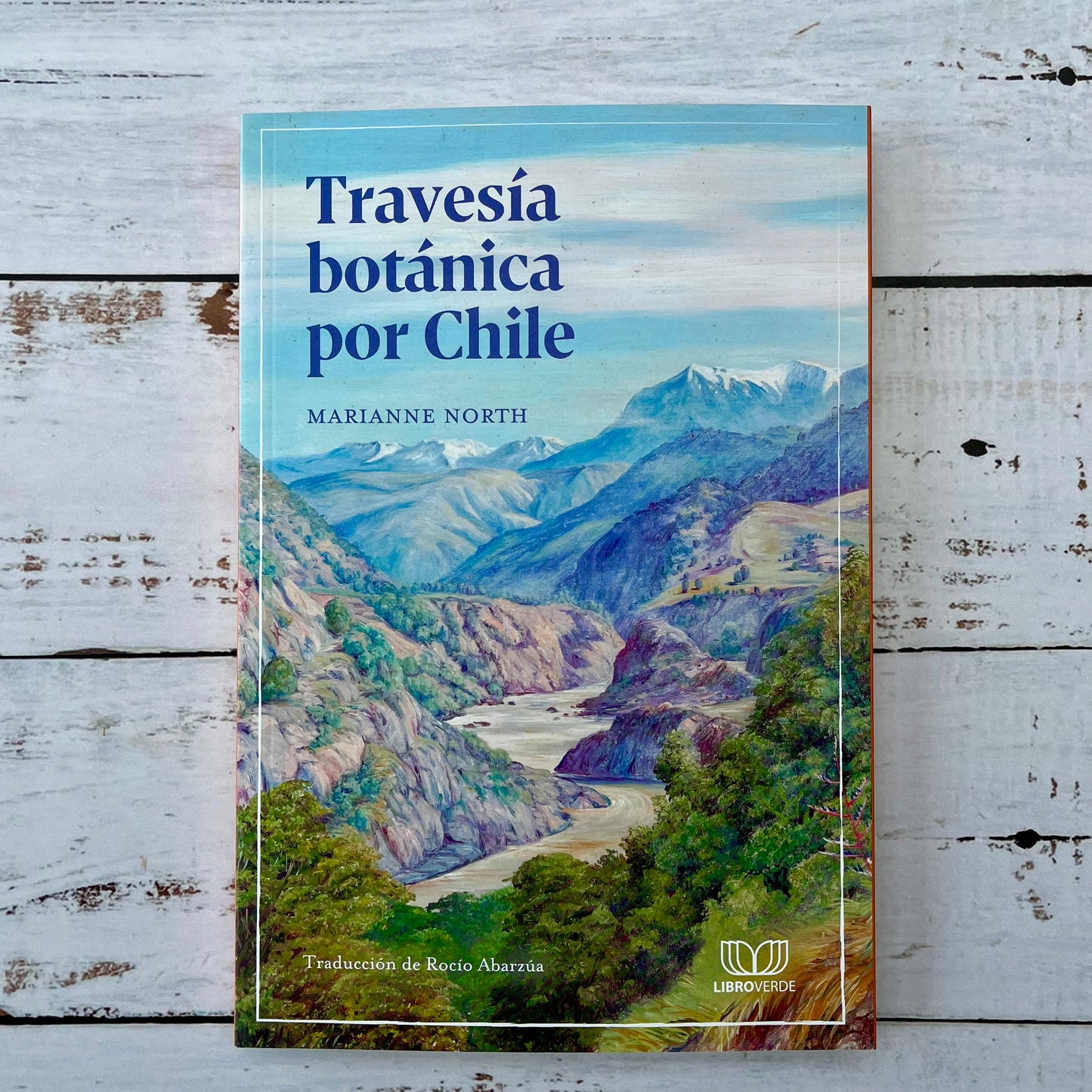 Travesía botánica por Chile