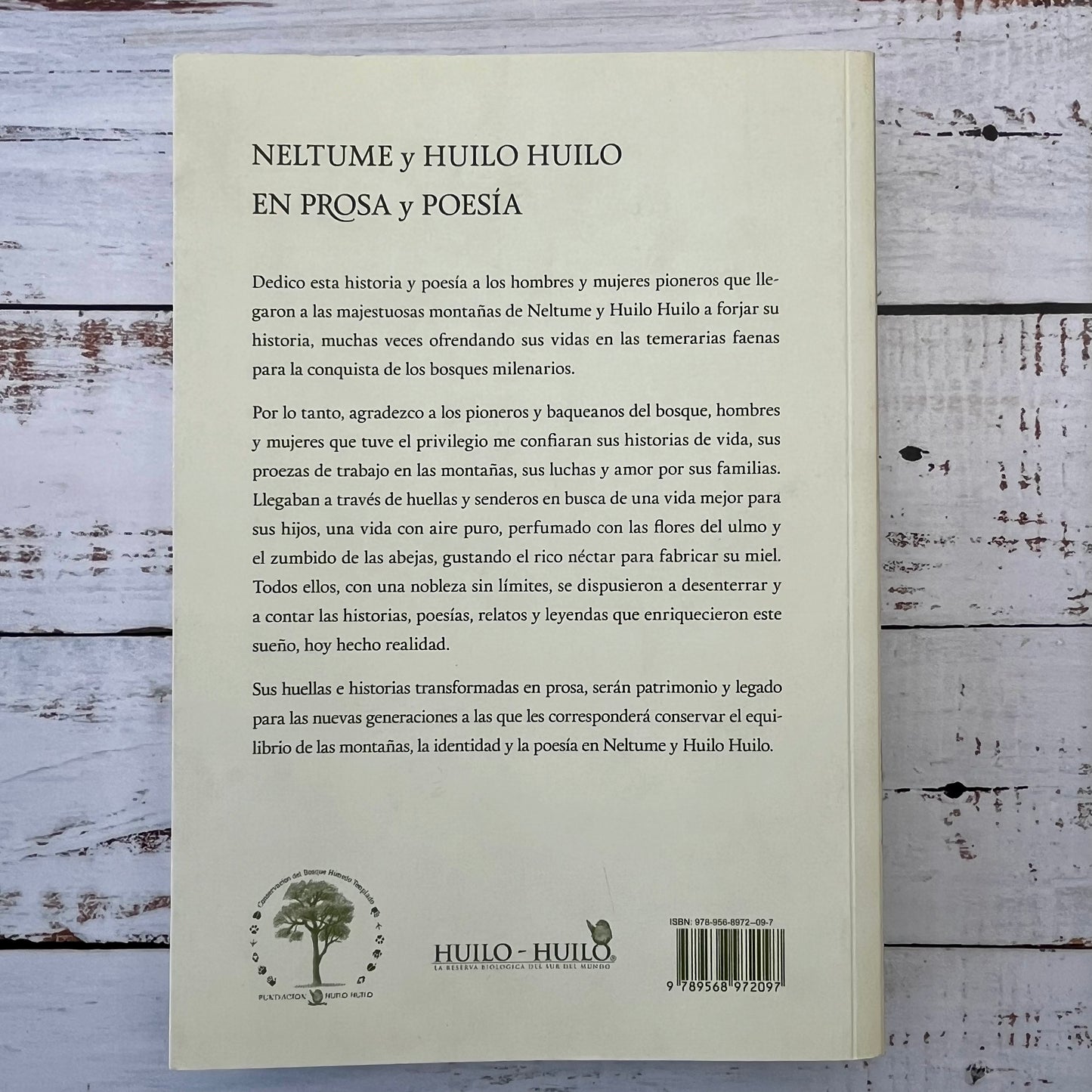 Neltume y Huilo Huilo en Prosa y Poesía
