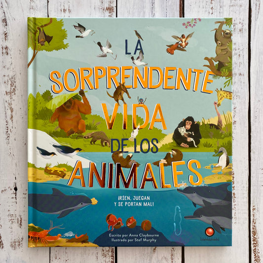 La sorprendente vida de los animales
