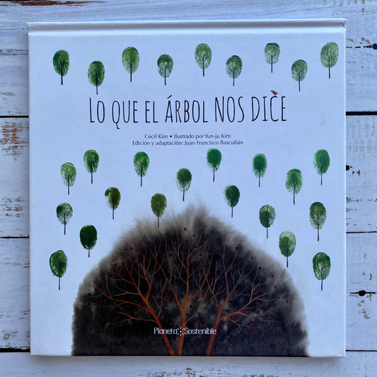Lo que el árbol nos dice